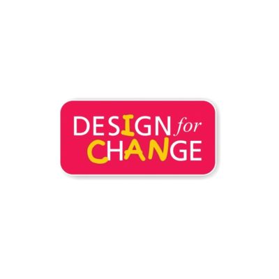 Design for Change – Feel, Imagine, Do and Share